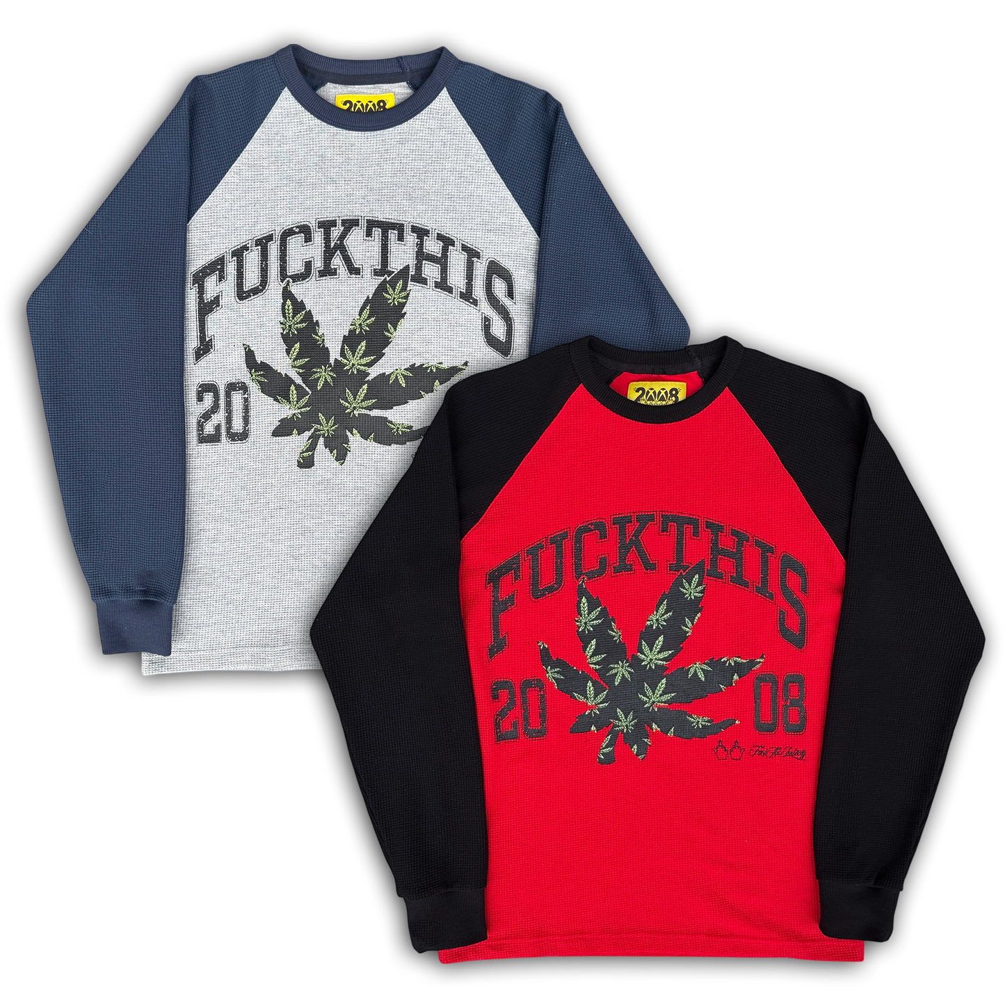 FUCKTHISWEED *RAGLAN THERMAL*