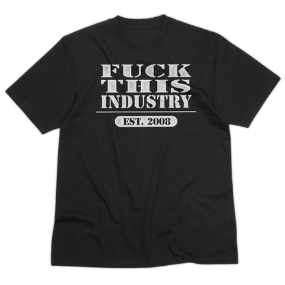 EST 2008 SHIRT