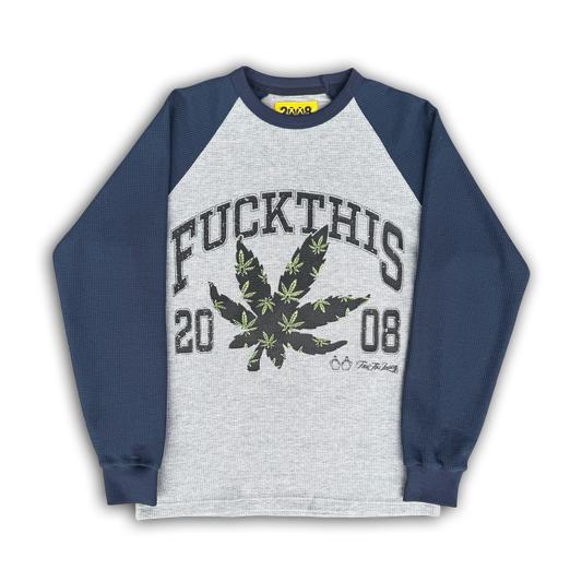 FUCKTHISWEED *RAGLAN THERMAL* (GREY)